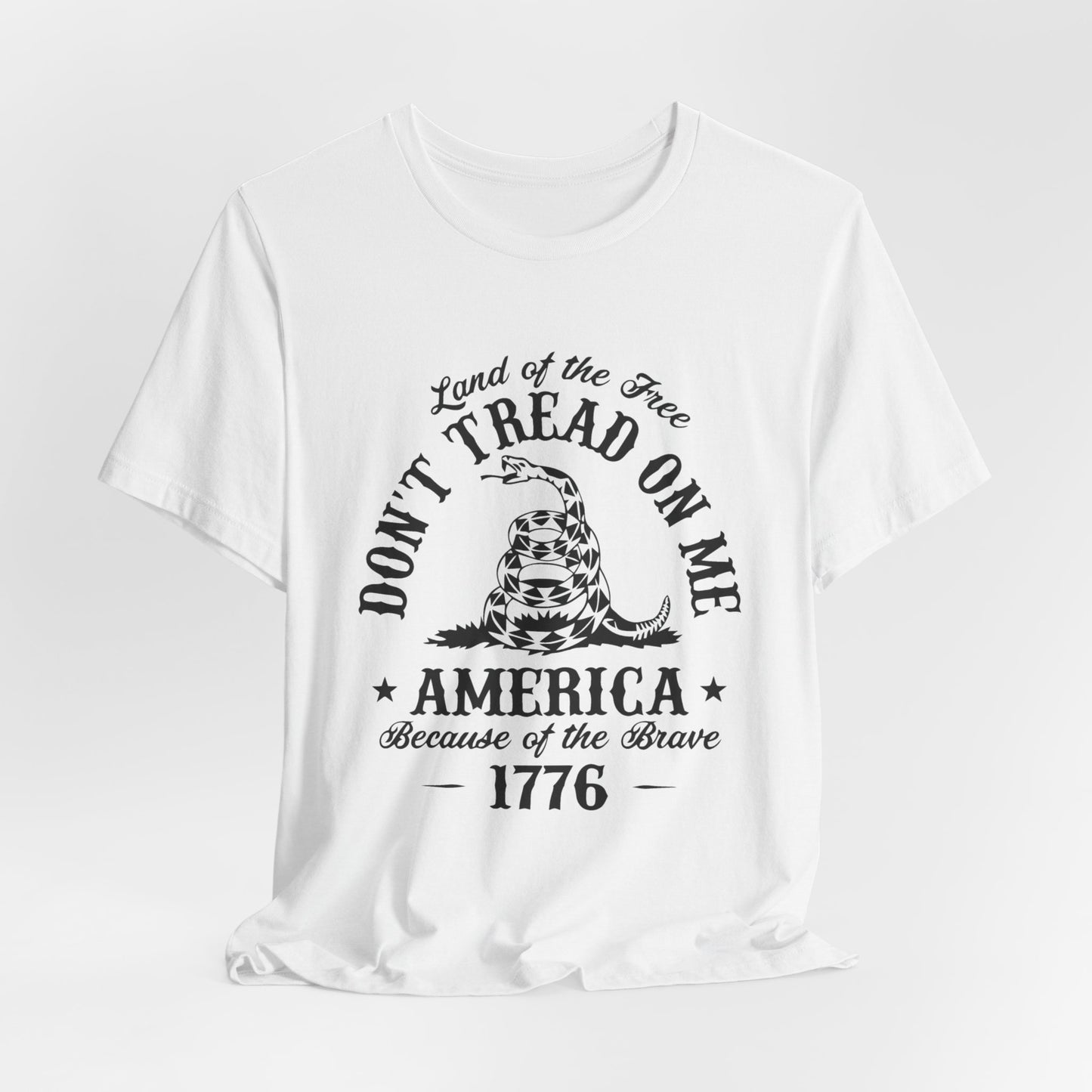 Don’t Tread On Me Tee